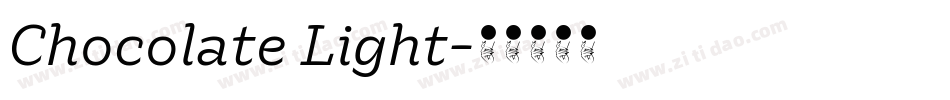 Chocolate Light字体转换